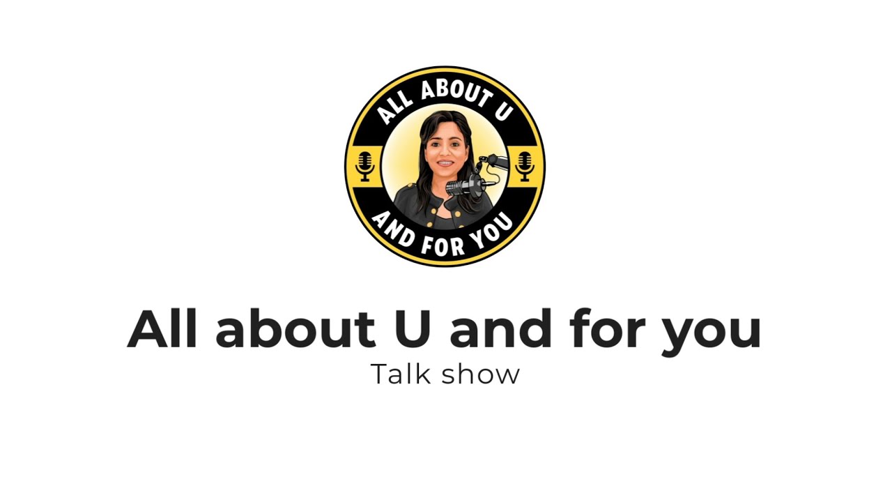 All About U and For You podcast logo by You Creatives